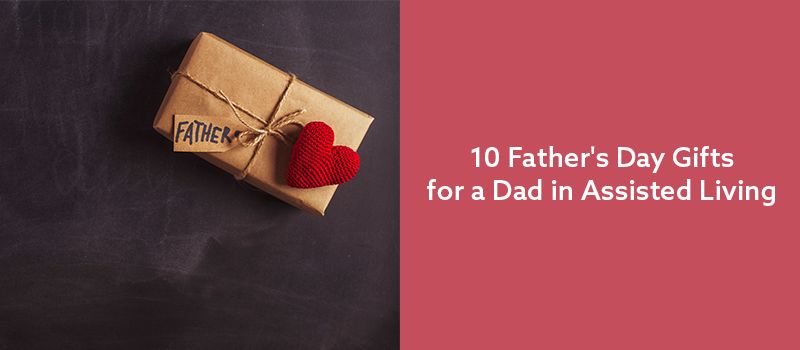father's day gifts for elderly parent